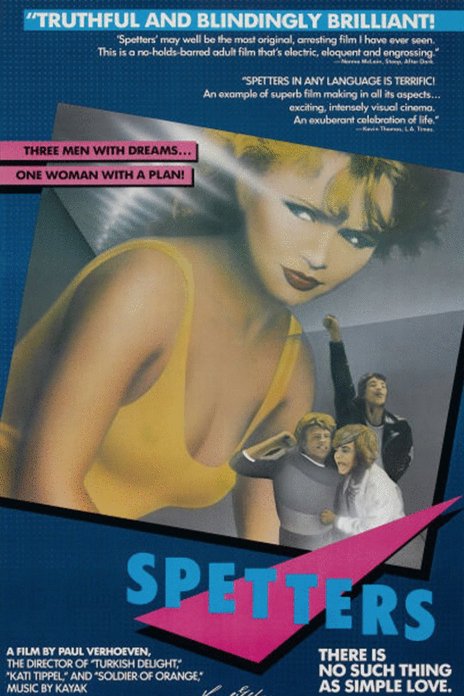 L'affiche du film Spetters