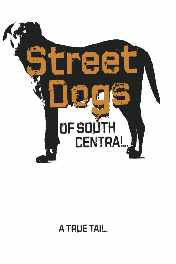 L'affiche du film Street Dogs of South Central