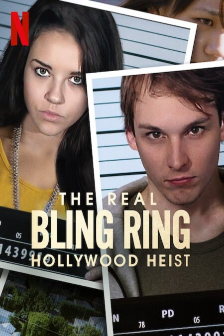 L'affiche du film The Real Bling Ring: Hollywood Heist