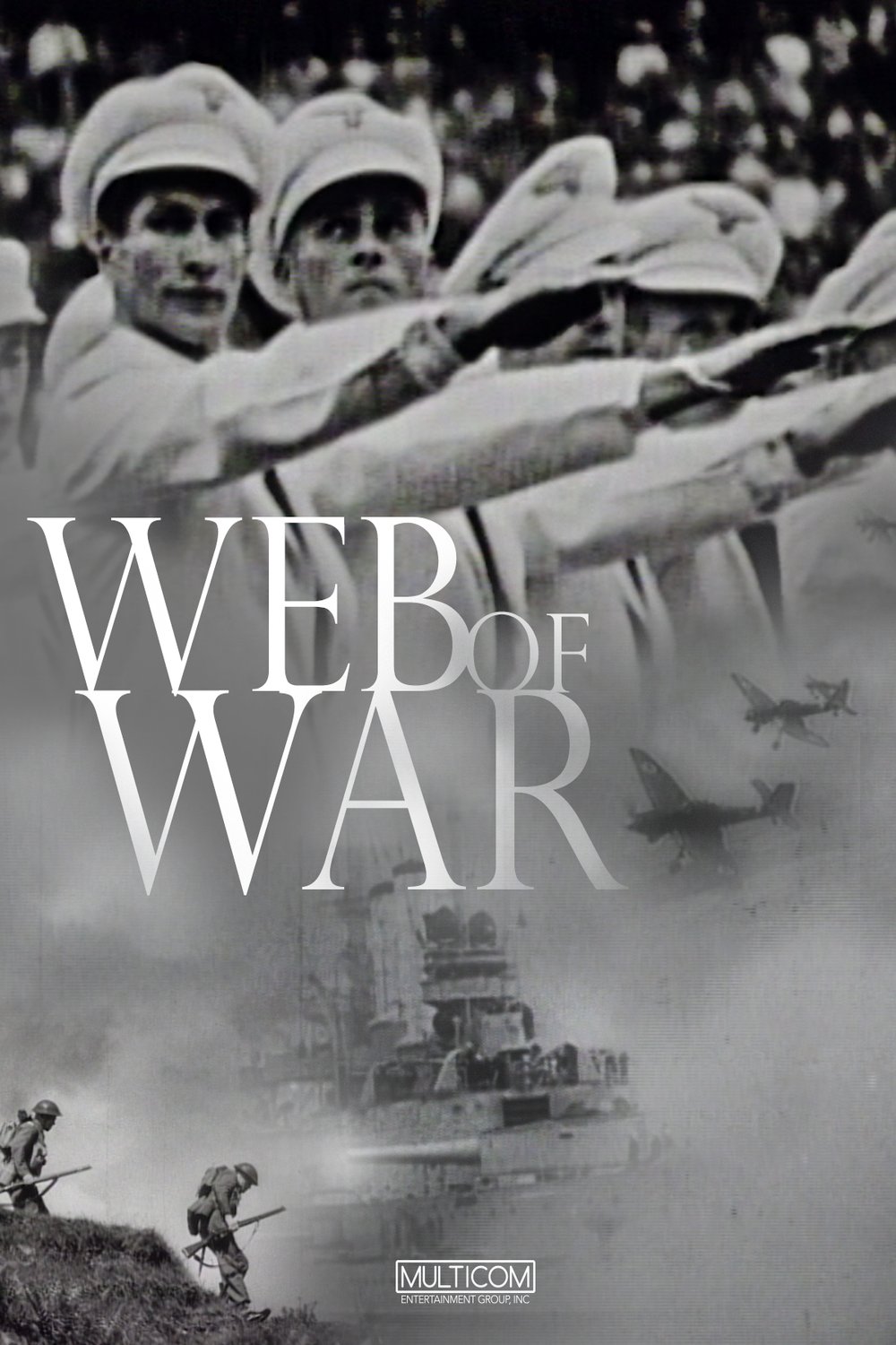 L'affiche du film A Web of War