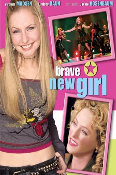 L'affiche du film Brave New Girl
