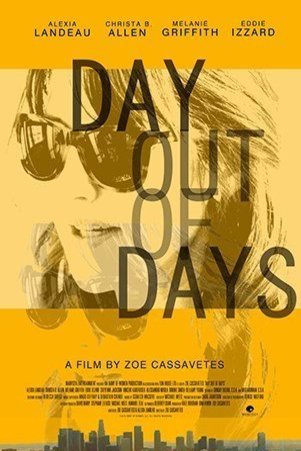 L'affiche du film Day Out of Days