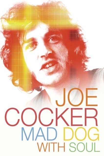 L'affiche du film Joe Cocker: Mad Dog with Soul