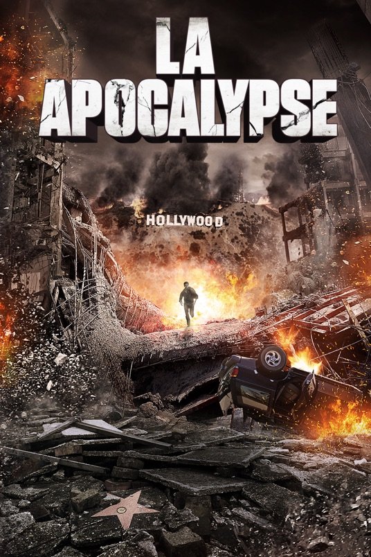 L'affiche du film LA Apocalypse