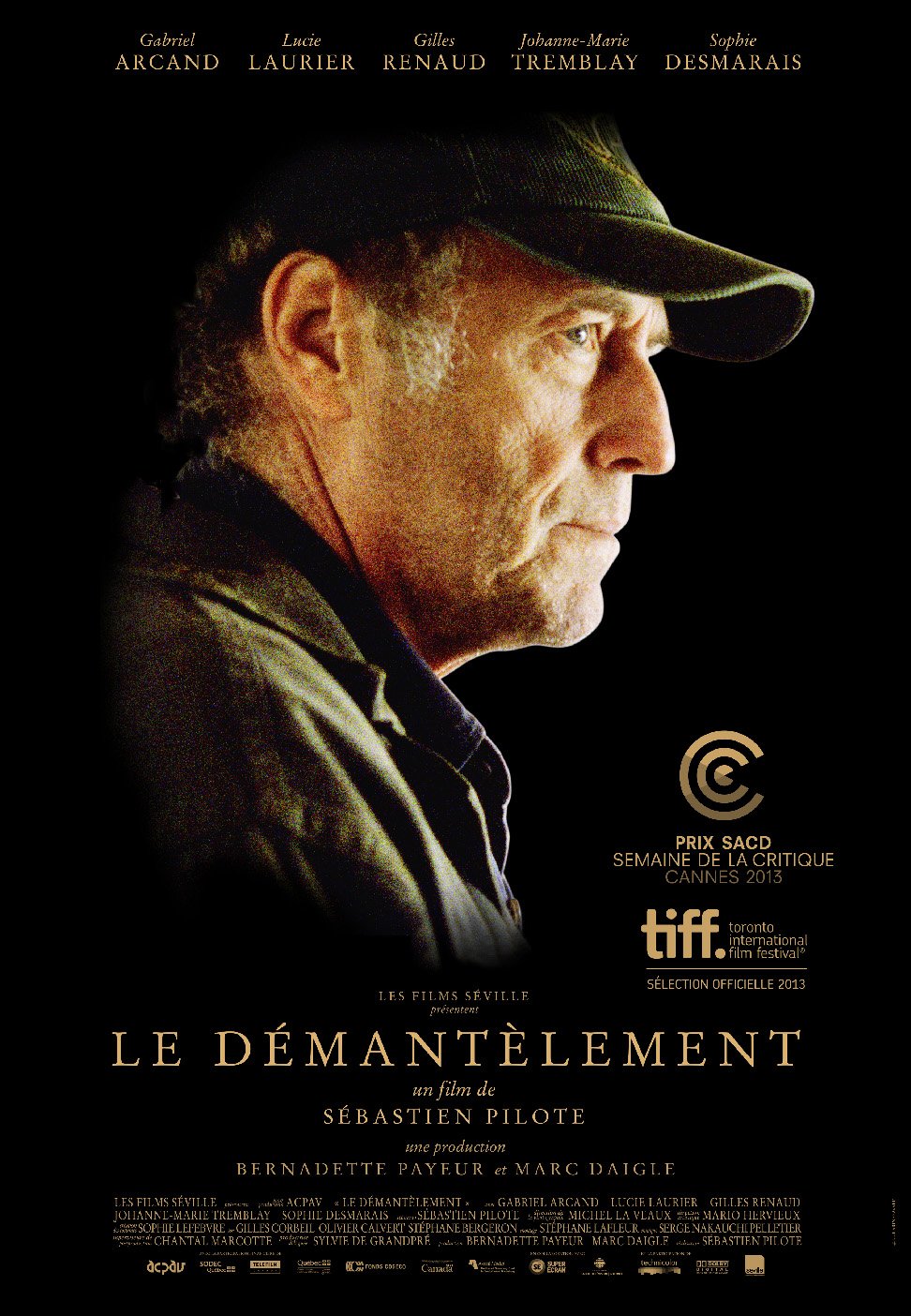 L'affiche du film Le Démantèlement