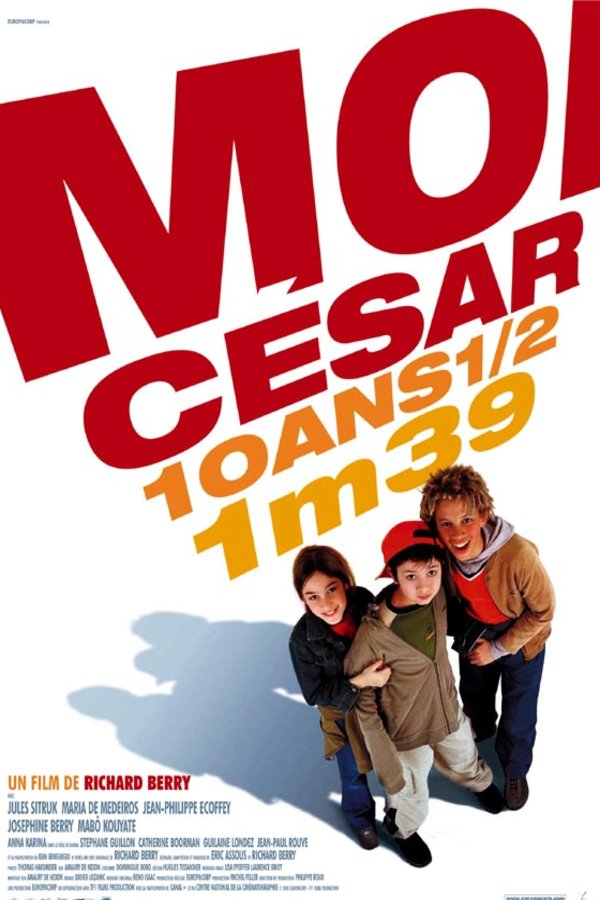 L'affiche du film Moi César, 10 ans 1/2, 1m39