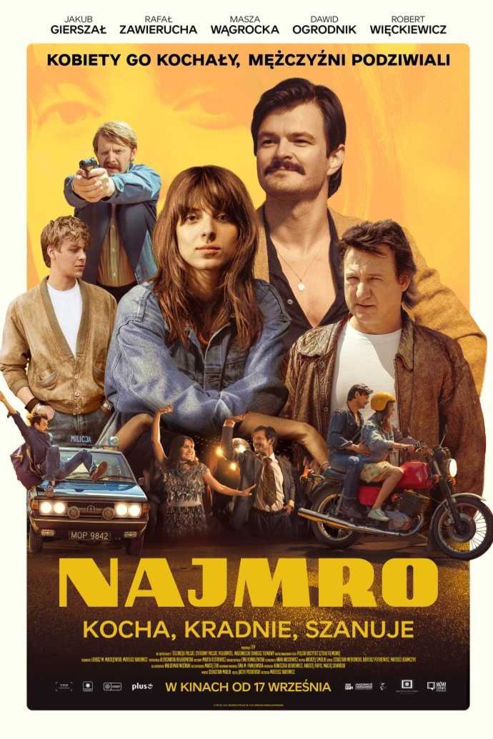 L'affiche du film Najmro: Kocha, kradnie, szanuje