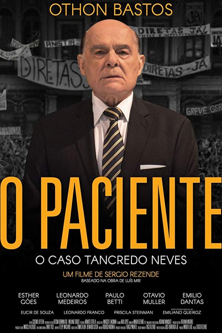 L'affiche du film O Paciente: O Caso Tancredo Neves [2018]