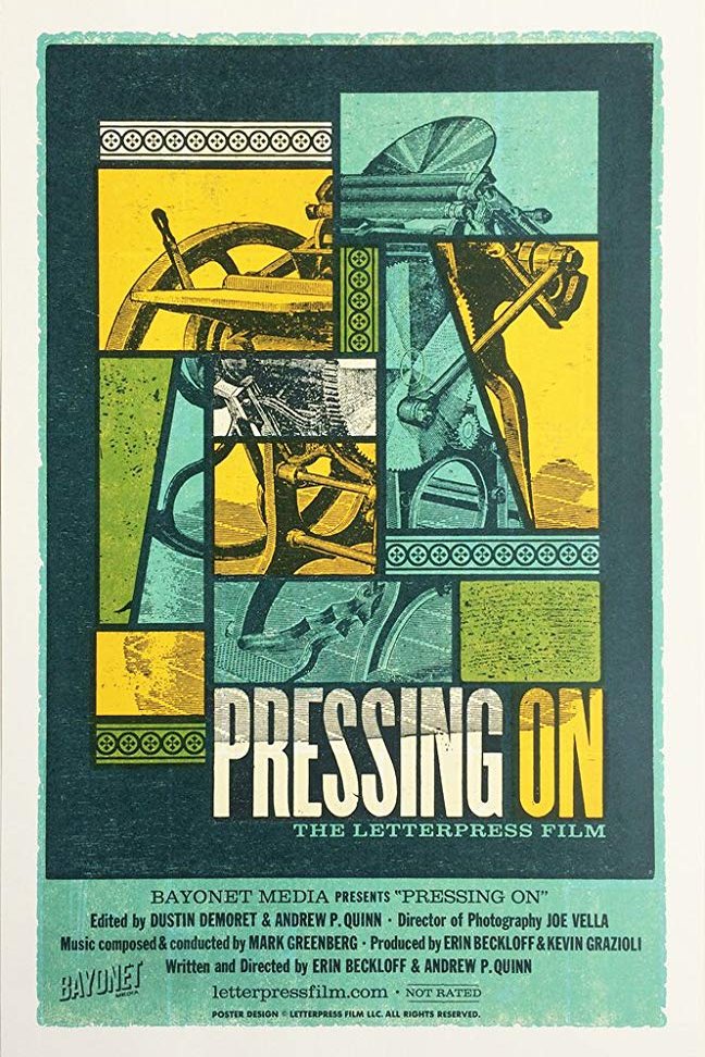 L'affiche du film Pressing On: The Letterpress Film