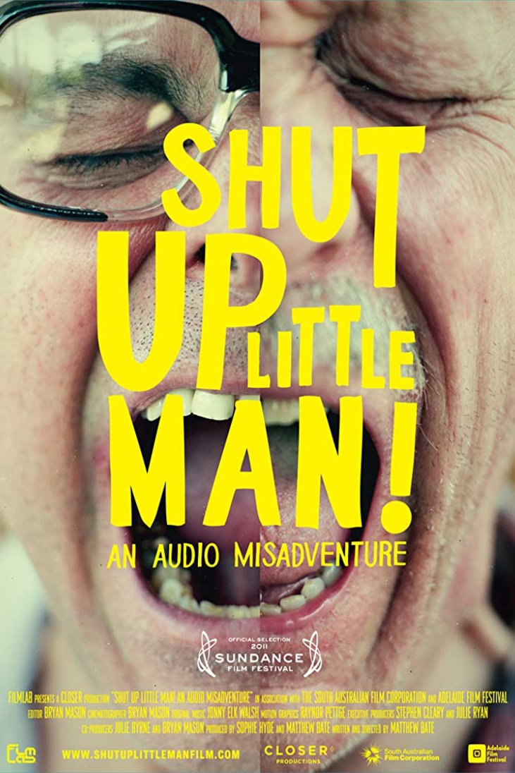 L'affiche du film Shut Up Little Man! An Audio Misadventure