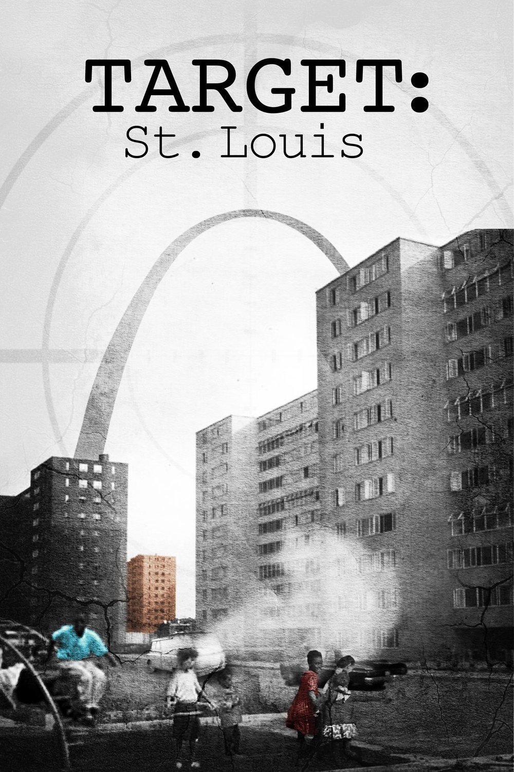L'affiche du film Target: St. Louis