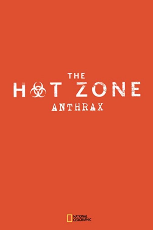 L'affiche du film The Hot Zone: Anthrax
