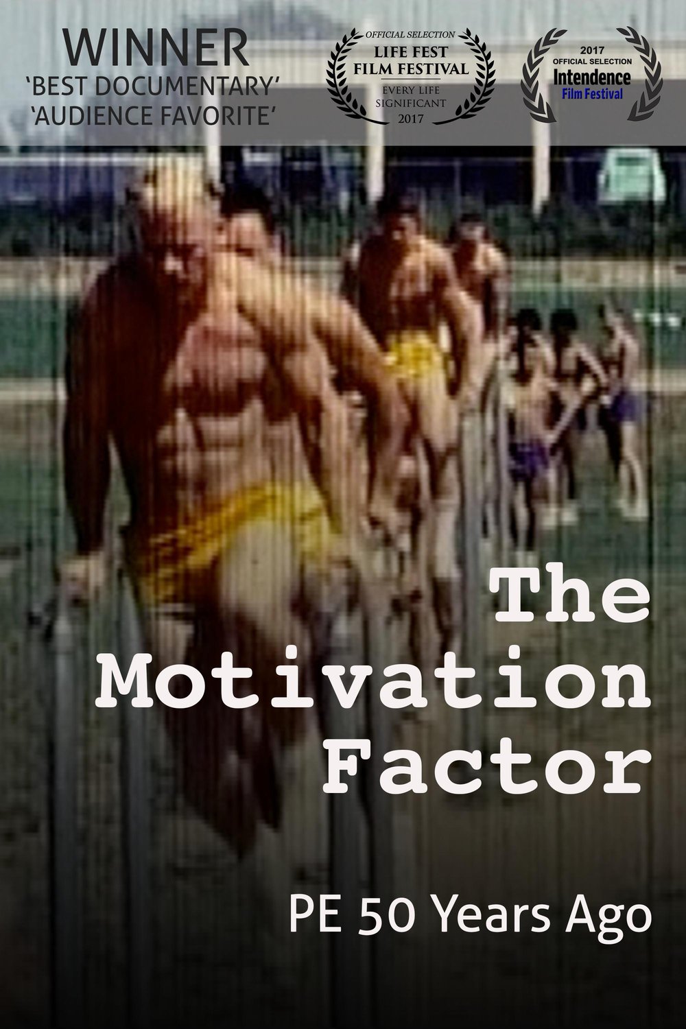 L'affiche du film The Motivation Factor
