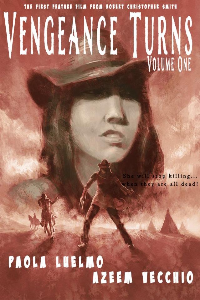 L'affiche du film Vengeance Turns: Volume One [2022]