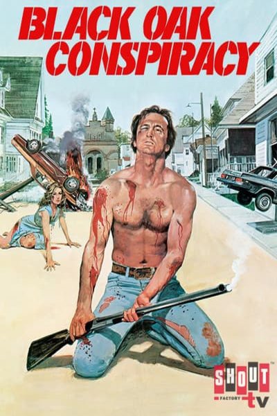 L'affiche du film Black Oak Conspiracy