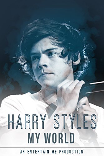 L'affiche du film Harry Styles: My World [2016]