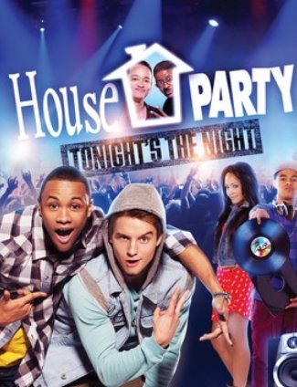 house-party-tonight-s-the-night-2013-us-poster.jpg