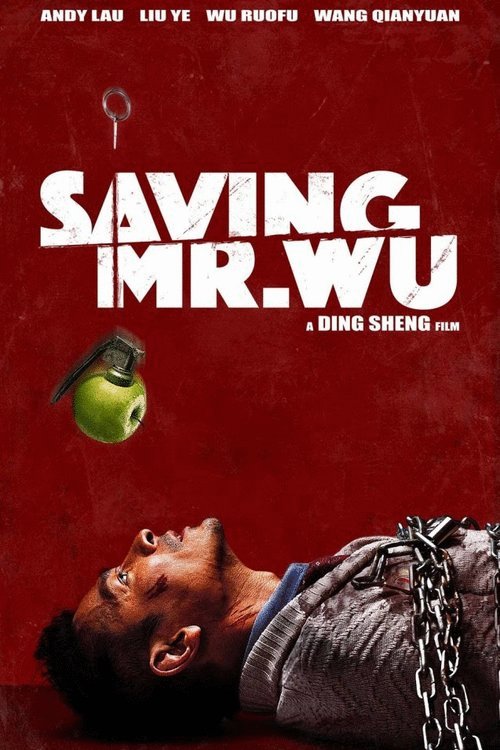Poster of the movie Saving Mr. Wu