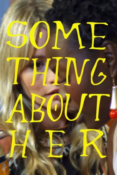 L'affiche du film Something About Her