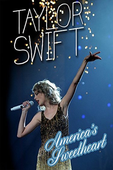 L'affiche du film Taylor Swift America's Sweetheart