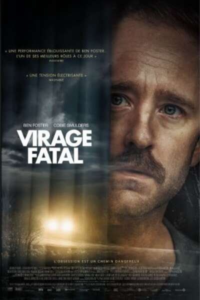 L'affiche du film Virage Fatal