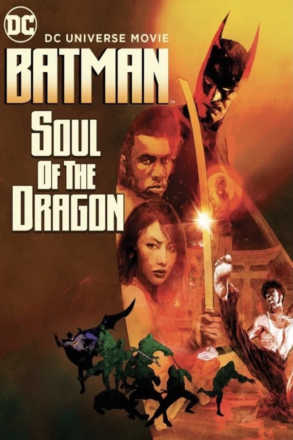 L'affiche du film Batman: Soul of the Dragon