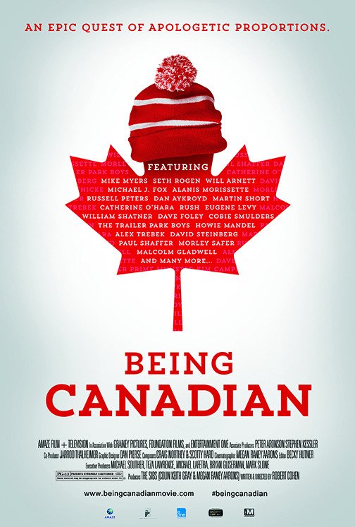 L'affiche du film Being Canadian