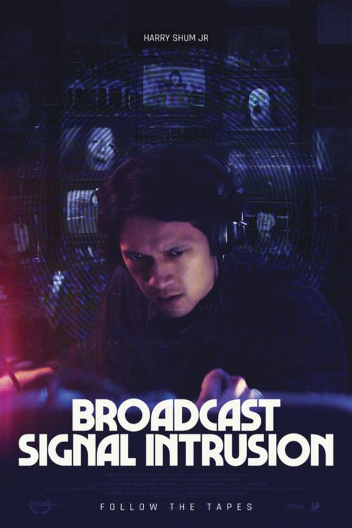 L'affiche du film Broadcast Signal Intrusion