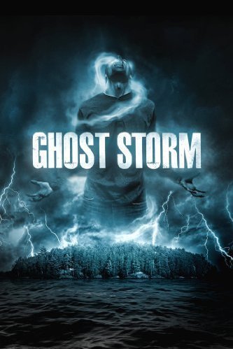 Poster of the movie Ghost Storm
