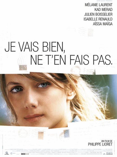 Poster of the movie Je vais bien, ne t'en fais pas