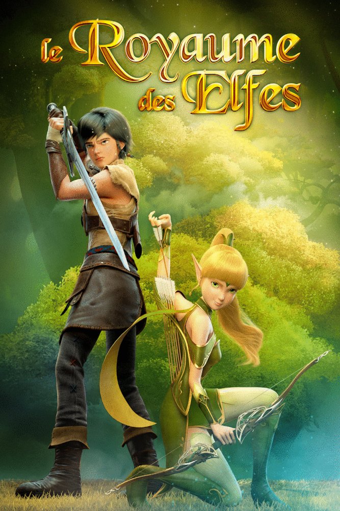 L'affiche du film Le Royaume des Elfes