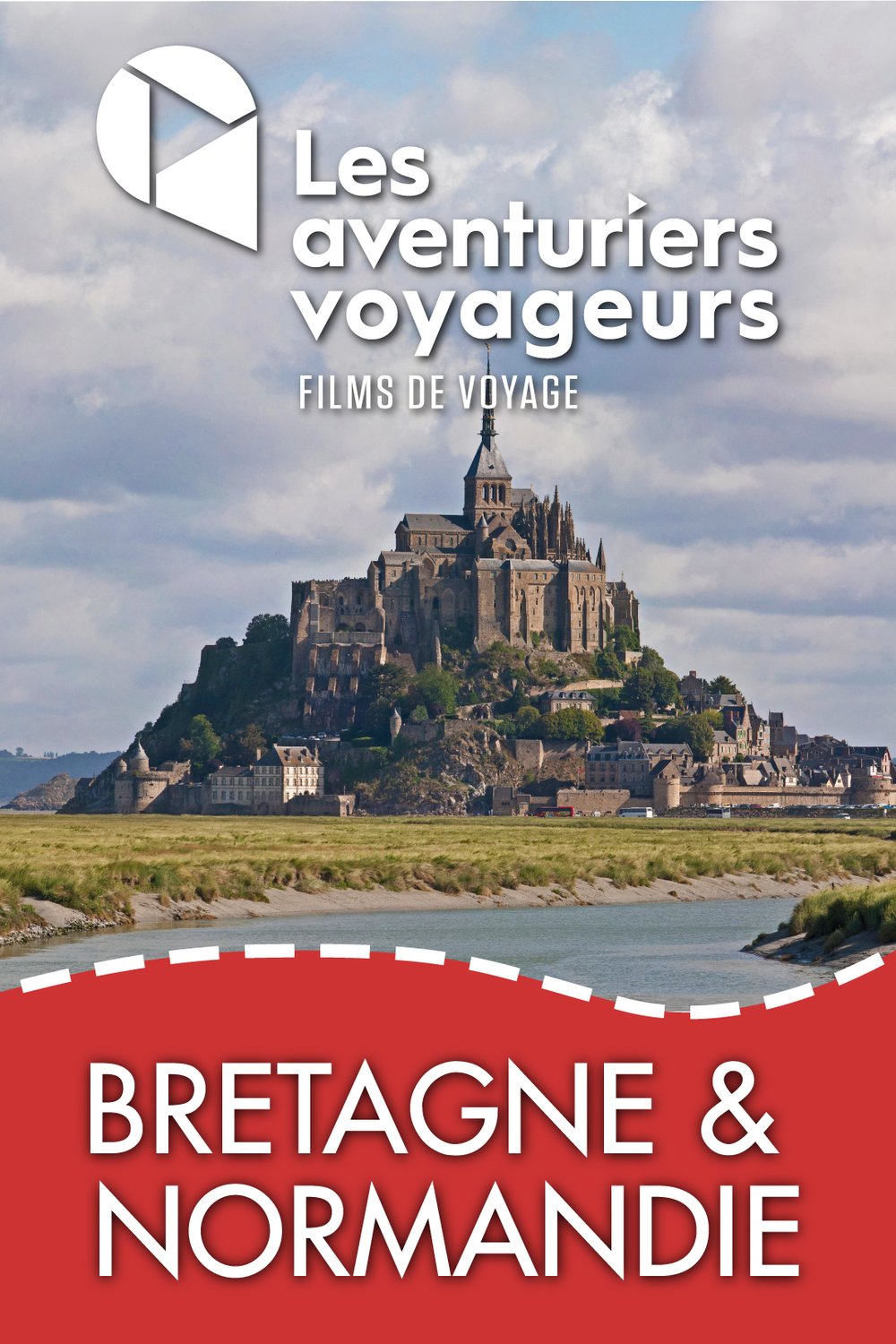 Poster of the movie Les aventuriers voyageurs: Bretagne et Normandie [2019]
