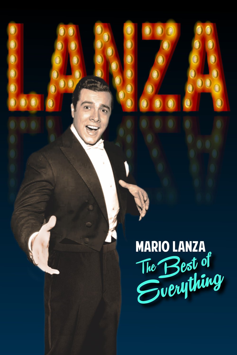 Poster of the movie Mario Lanza: The Best of Everything
