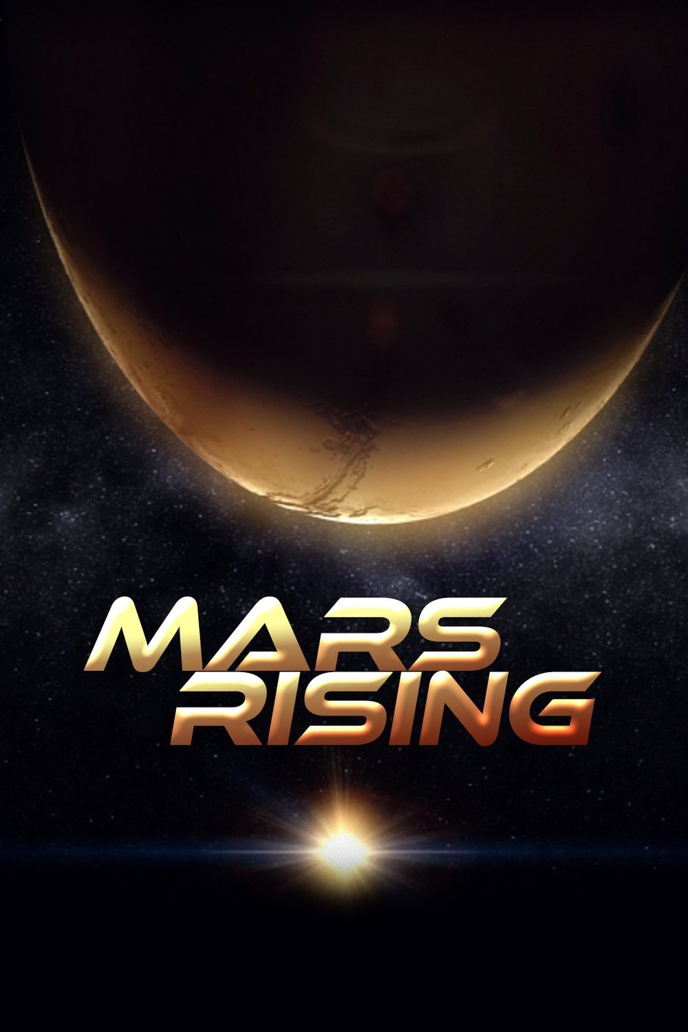 L'affiche du film Mars Rising