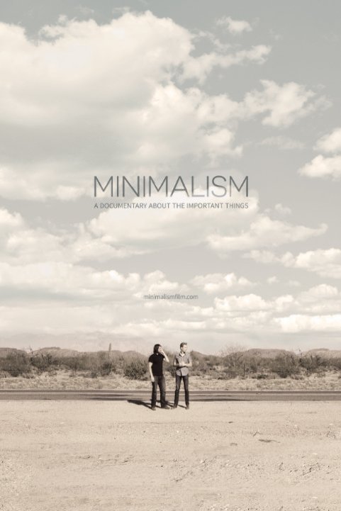 L'affiche du film Minimalism: A Documentary About the Important Things