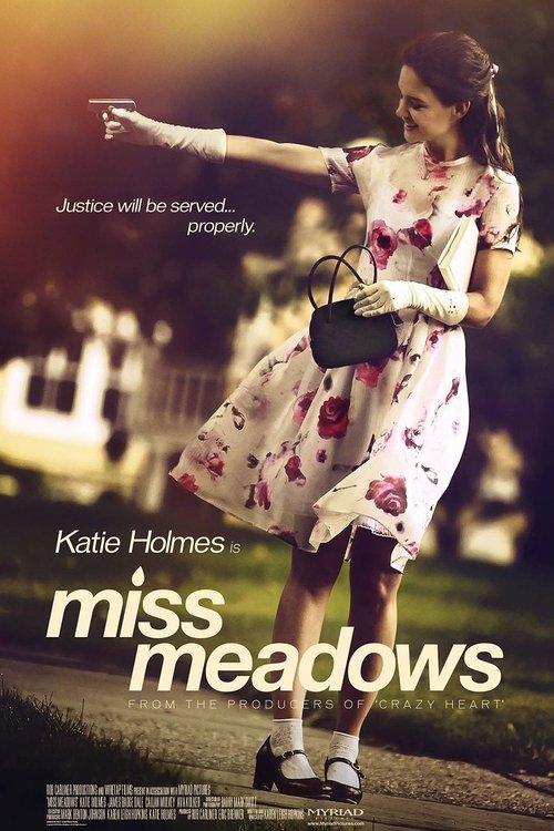 L'affiche du film Miss Meadows