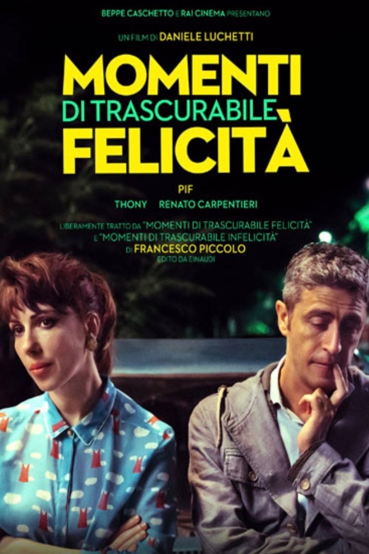 Italian poster of the movie Momenti di trascurabile felicità
