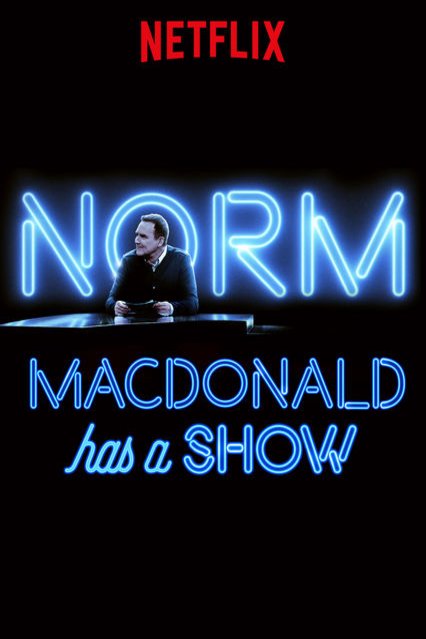 L'affiche du film Norm Macdonald Has a Show