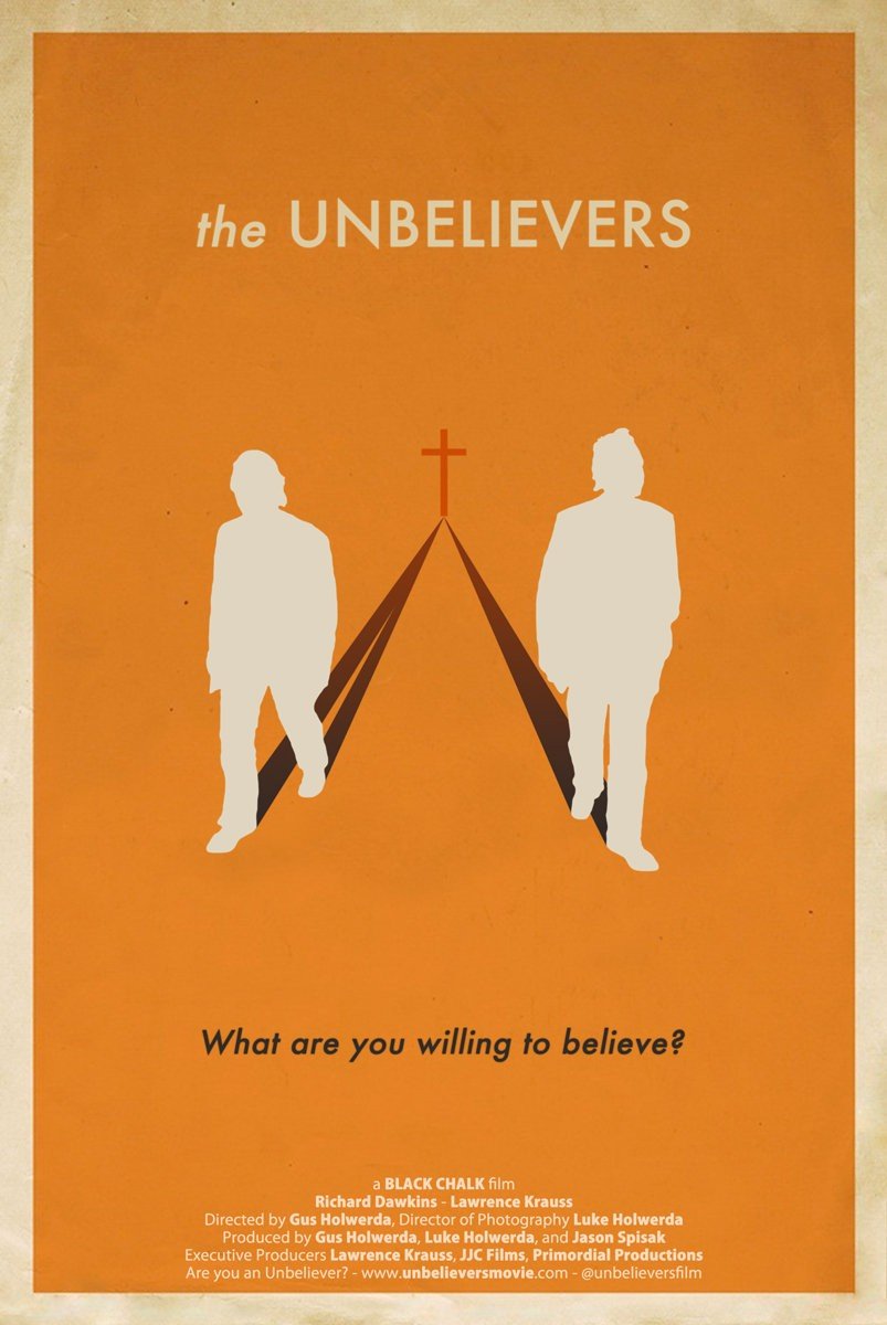 L'affiche du film The Unbelievers