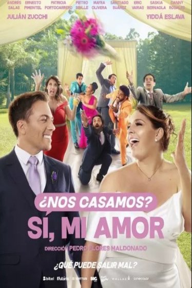 L'affiche originale du film ¿Nos casamos? Sí, mi amor en espagnol