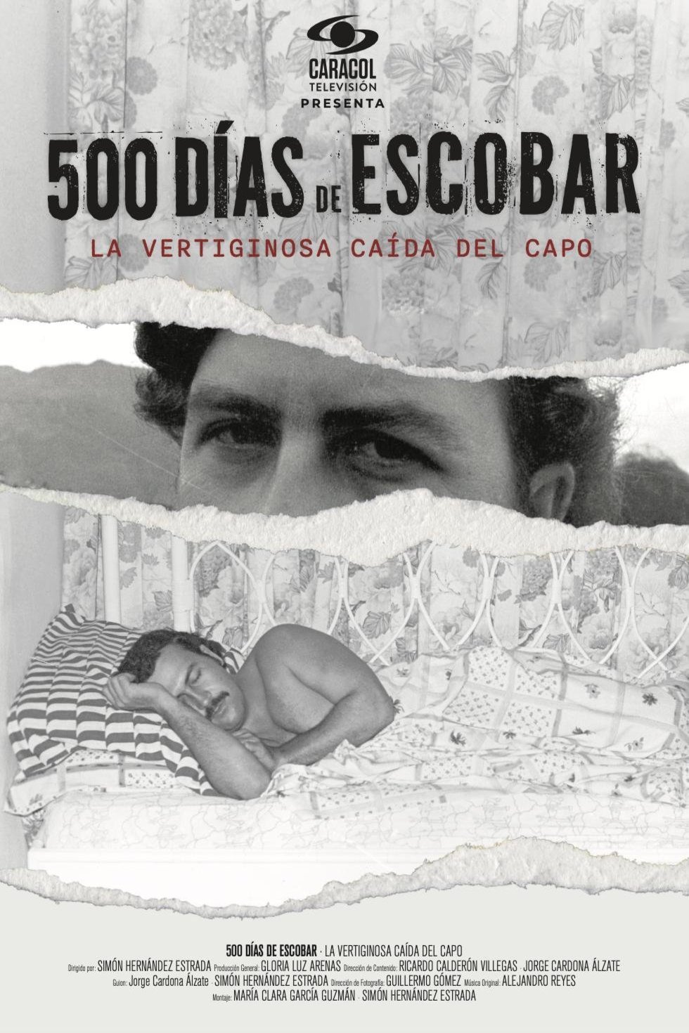 Poster of the movie 500 Días de Escobar: la vertiginosa caída del capo [2023]