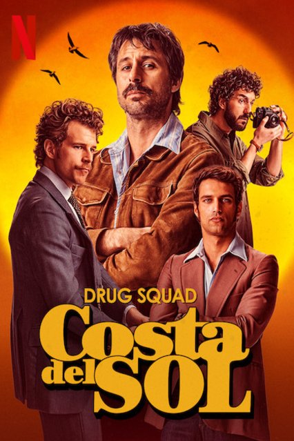 L'affiche du film Drug Squad: Costa del Sol