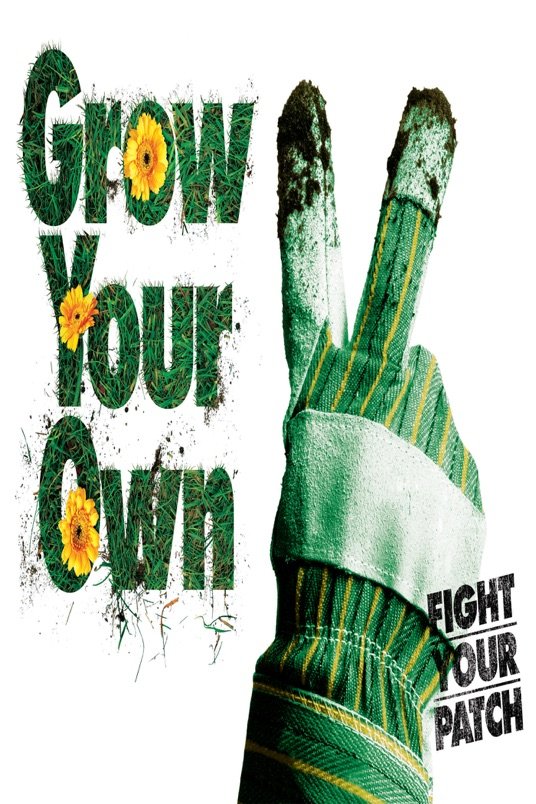 L'affiche du film Grow Your Own