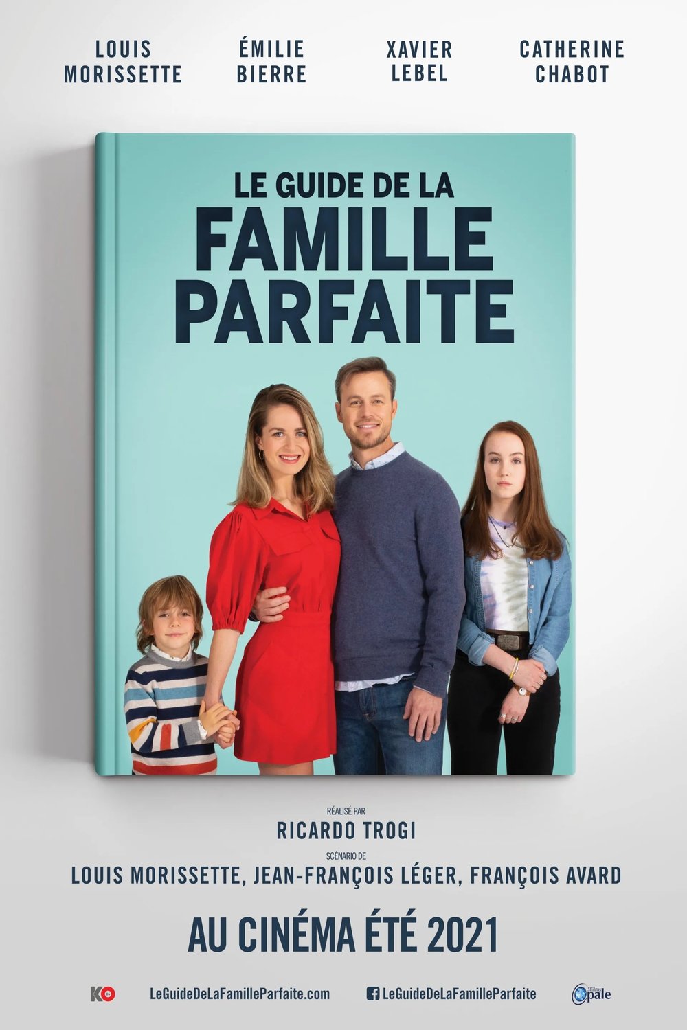 Poster of the movie Le guide de la famille parfaite