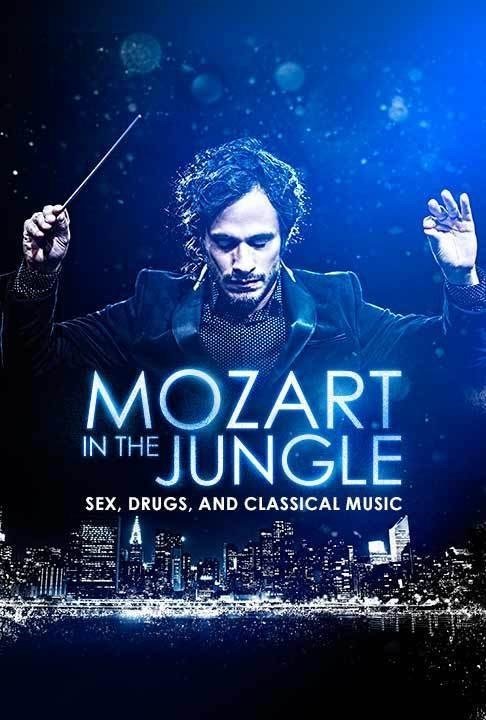 L'affiche du film Mozart in the Jungle