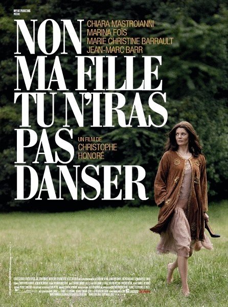 L'affiche du film Non ma fille, tu n'iras pas danser