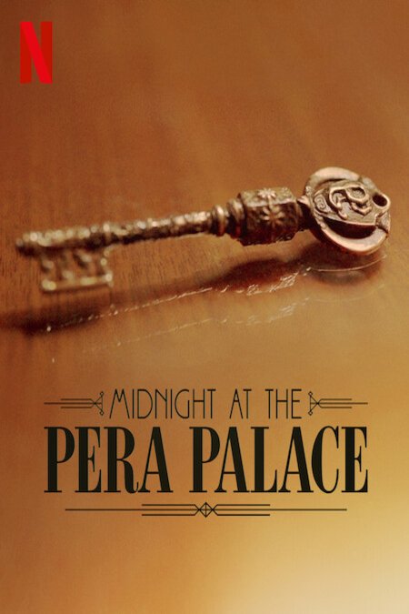 L'affiche du film Midnight at the Pera Palace [2022]