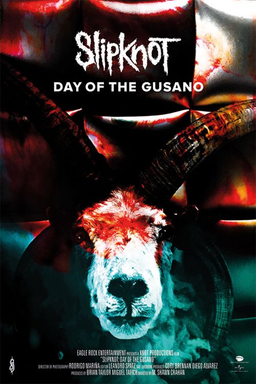 L'affiche du film Slipknot: Day of the Gusano