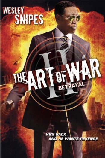 Poster of the movie The Art of War II: Betrayal [2008]