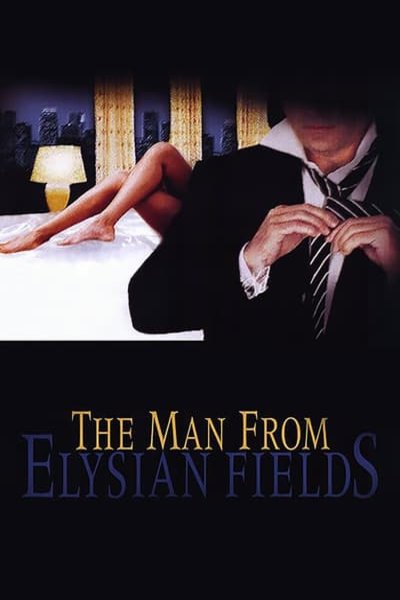 L'affiche du film The Man from Elysian Fields